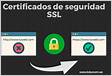 Cómo comprobar los certificados de SSL y mantenerse segur